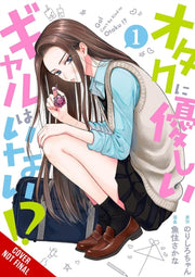 Gals Cant Be Kind To Otaku Vol 1
