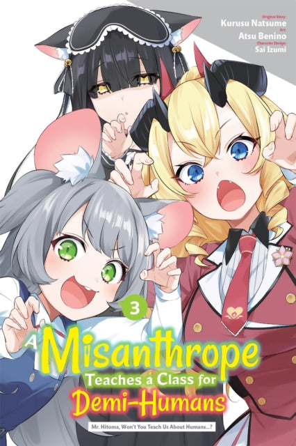 Misanthrope Teaches A Class For Demihuma By Natsume, Kurusu