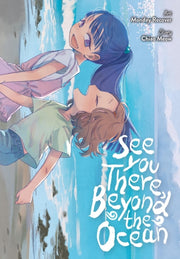 See You There Beyond The Ocean By Monday Recover
