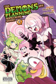 Demons Are Planning Something Good Vol 2