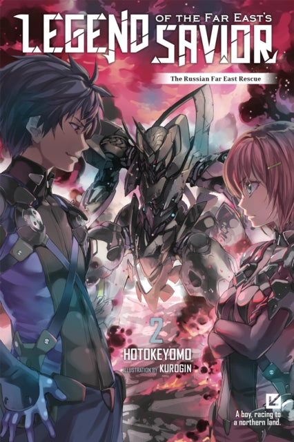 Legend Of The Far Easts Savior Vol 2 By Hotokeyomo