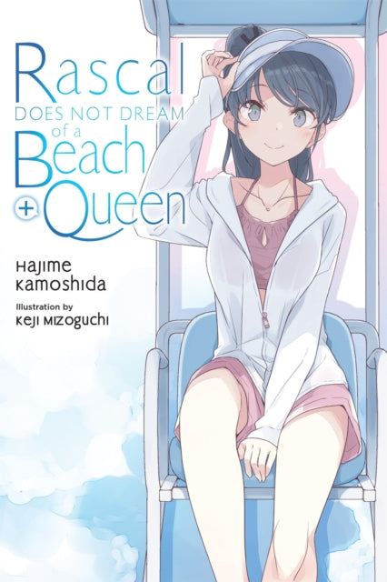 Rascal Does Not Dream Of A Beach Queen By Kamoshida Hajime