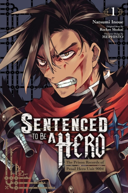 Sentenced To Be A Hero Vol 1 Manga By Inoue, Natsumi