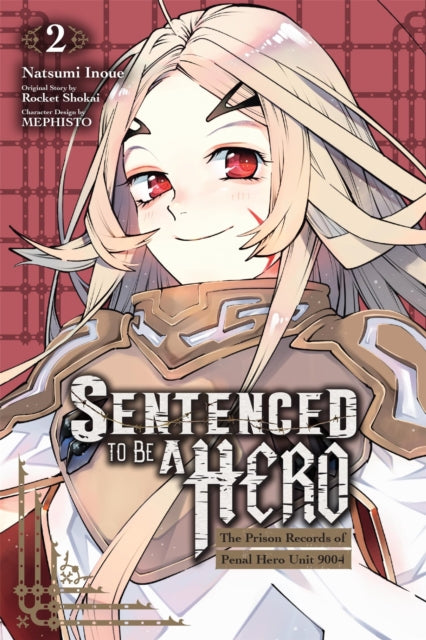 Sentenced To Be A Hero Vol 2 Manga By Inoue, Natsumi