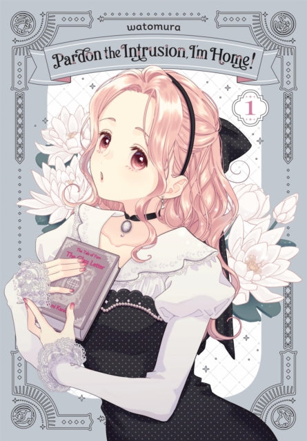 Pardon The Intrusion Im Home Vol 1 By Watomura