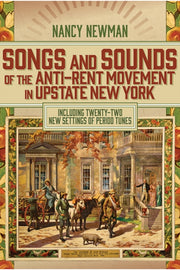 Songs And Sounds Of The Anti-rent Moveme By Newman, Nancy