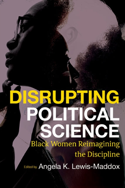 Disrupting Political Science: Black Wome