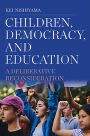 Children, Democracy, And Education: A De