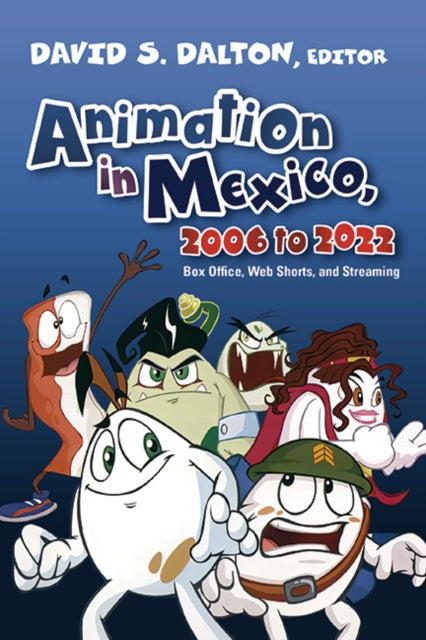Animation In Mexico, 2006 To 2022: Box O