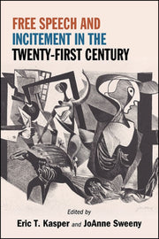 Free Speech & Incitement In The Twentyfi