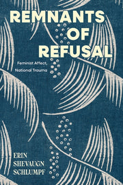 Remnants Of Refusal