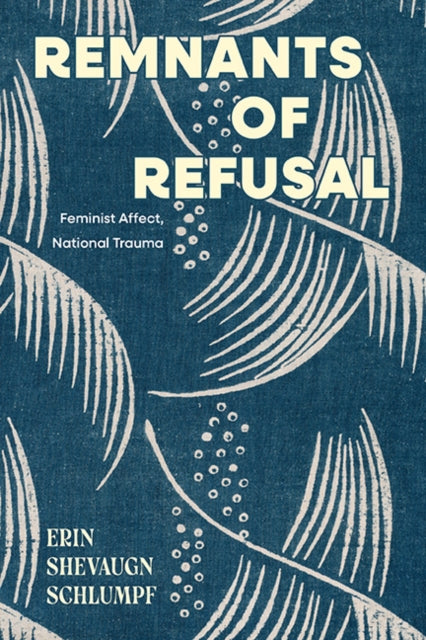 Remnants Of Refusal
