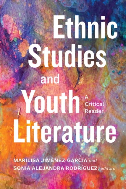 Ethnic Studies And Youth Literature: A C