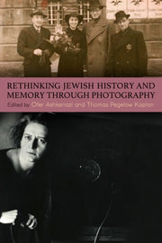 Rethinking Jewish History And Memory Thr