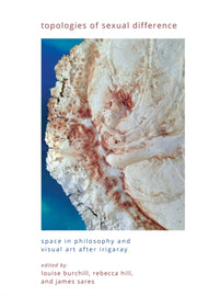 Topologies Of Sexual Difference : Space