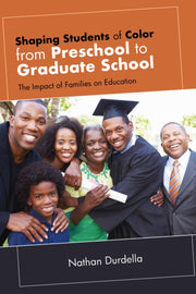 Shaping Students Of Color From Preschool By Durdella, Nathan