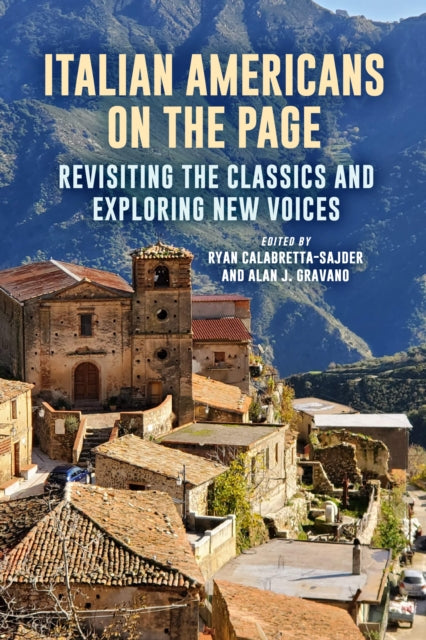 Italian Americans On The Page : Revisiti By Calabretta-sajder, R