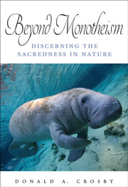 Beyond Monotheism : Discerning The Sacre