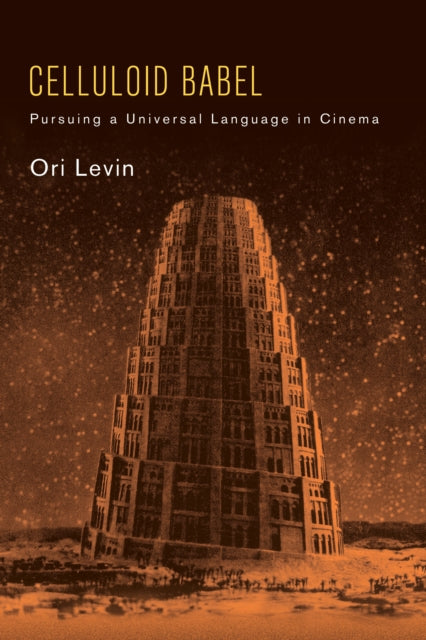 Celluloid Babel: Pursuing A Universal La