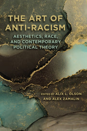 Art Of Antiracism By Olson, Alix