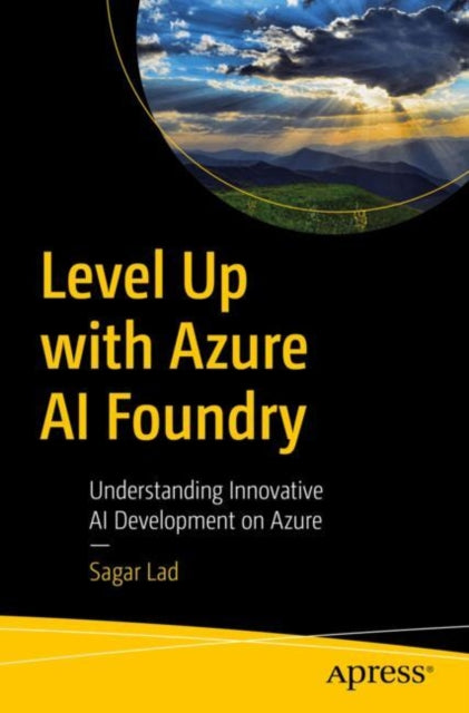 Level Up With Azure Ai Foundry
