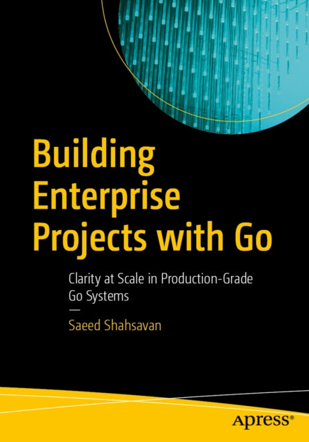 Building Enterprise Projects With Go