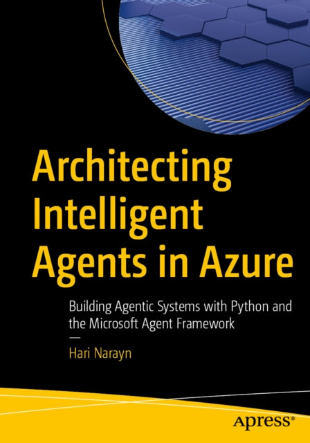 Architecting Intelligent Agents In Azure