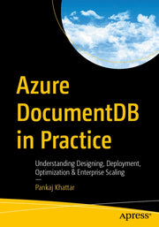 Azure Documentdb In Practice By Khattar, Pankaj
