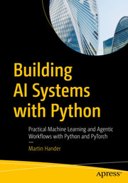 Building Ai Systems With Python By Hander, Martin