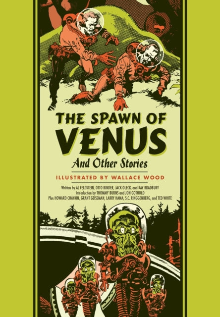 Spawn Of Venus & Other Stories