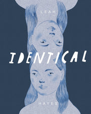 Identical By Hayes, Leah