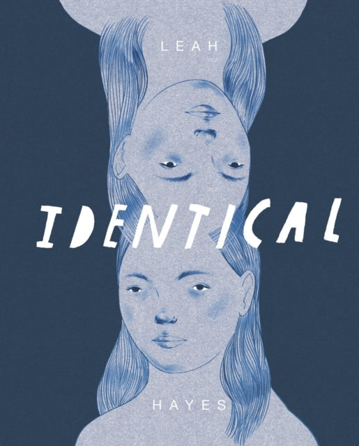 Identical By Hayes, Leah