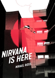 Nirvana Is Here By Ross, Mikael