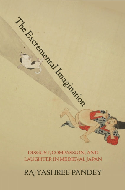 Excremental Imagination By Pandey, Rajyashree
