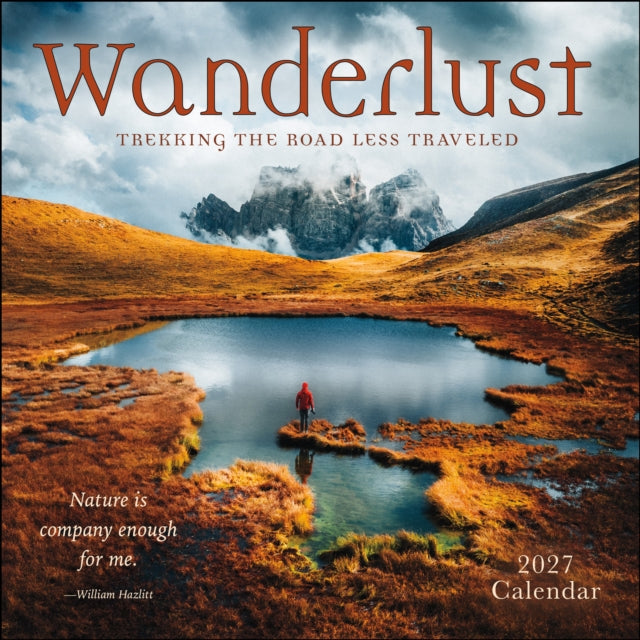 Wanderlust 2027 Wall Calendar By Amber Lotus Publishi