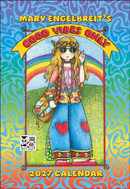 Mary Engelbreits Good Vibes Only 2027 Mo By Engelbreit, Mary