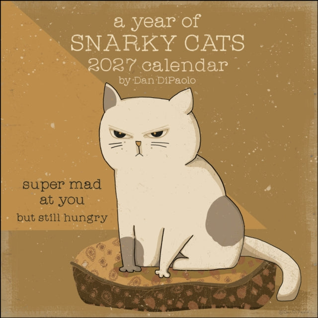 Year Of Snarky Cats 2027 Wall Calendar By Dipaolo, Dan