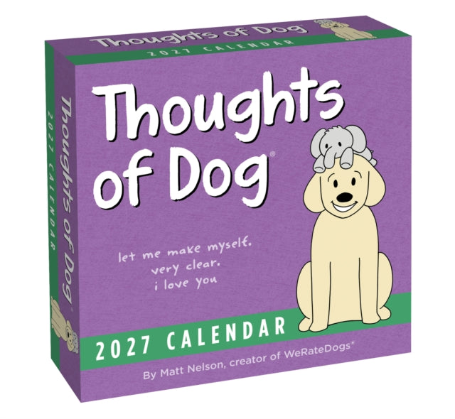 Thoughts Of Dog 2027 Daytoday Calendar By Nelson, Matt