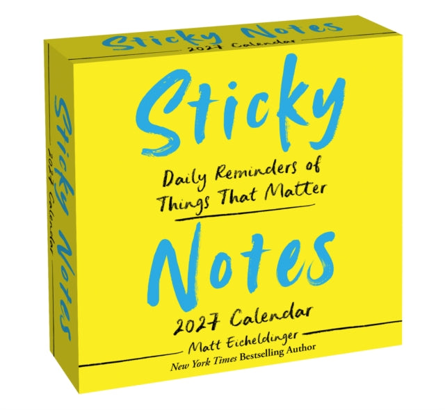 Sticky Notes 2027 Daytoday Calendar By Eicheldinger, Matthe