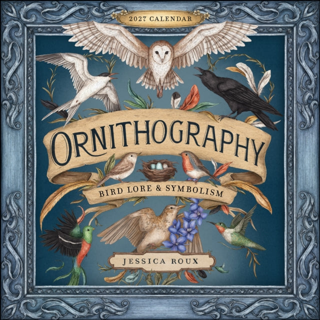 Ornithography 2027 Wall Calendar By Roux, Jessica