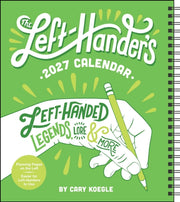Lefthanders 2027 Weekly Planner Calendar By Koegle, Cary