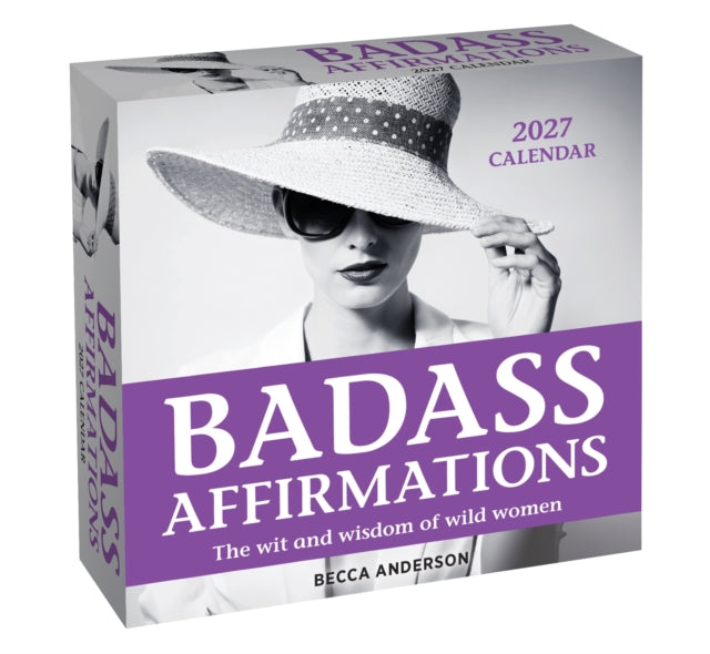 Badass Affirmations 2027 Daytoday Calend By Anderson, Becca