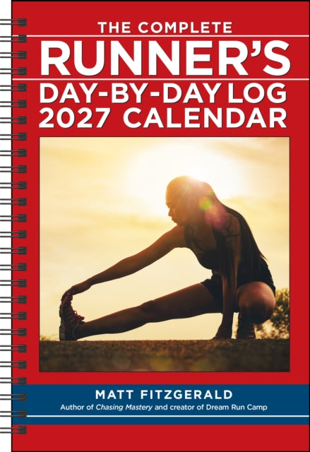 Complete Runners Daybyday Log 2027 Plann By Fitzgerald, Matt
