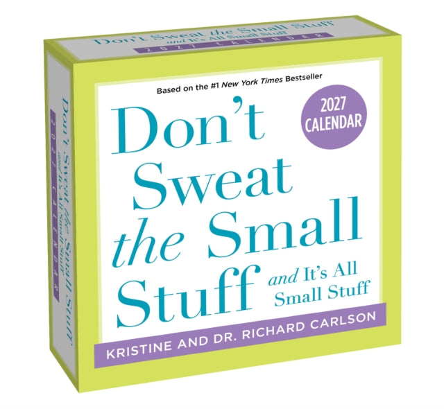 Dont Sweat The Small Stuff 2027 Daytoday By Carlson, Kristine
