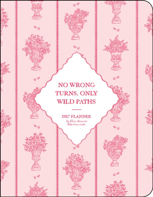 Beau Studio 2027 Monthlyweekly Planner C By Baucom, Eliza