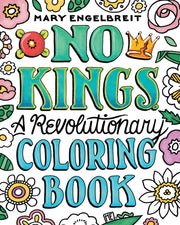 No Kings By Mary Engelbreit