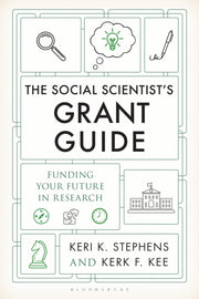 Social Scientists Grant Guide By Keri K. Stephens