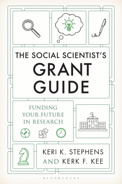 Social Scientists Grant Guide By Keri K. Stephens