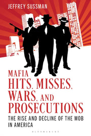 Mafia Hits Misses Wars & Prosecutions