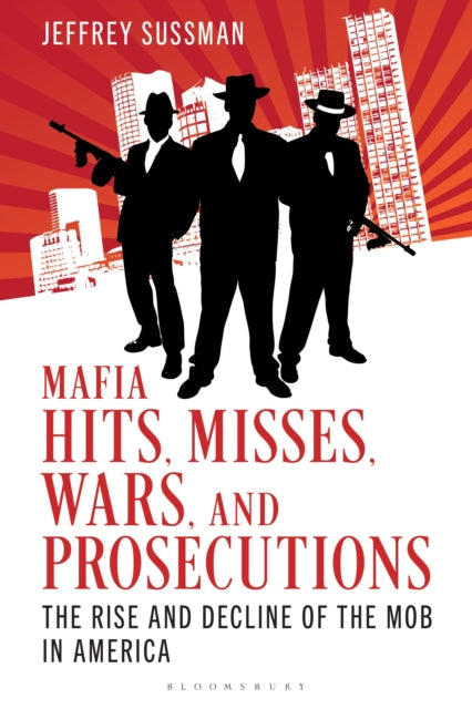 Mafia Hits Misses Wars & Prosecutions